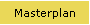 Masterplan